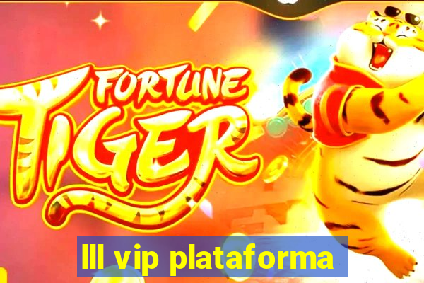 lll vip plataforma